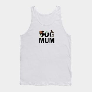 DOG MUM - black and brown cross breed dog oil painting word art Tank Top